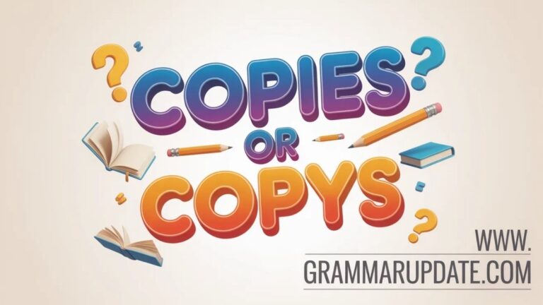 Copy Vs Real Copys or Copies Which Is Correct? - Grammar Update