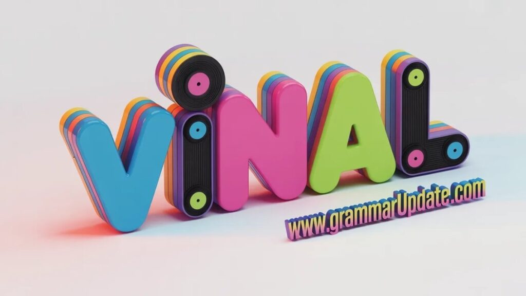 Is “Vinal” a Word?