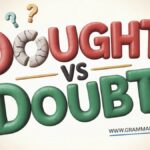 Dought vs Doubt Avoid Common English Mistakes