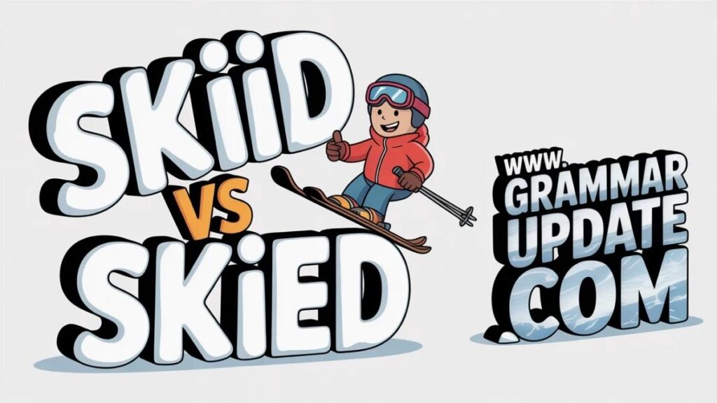 Skied Meaning in English