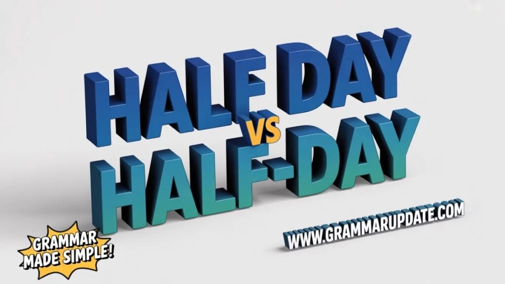 Half Day Usage in Workplace Communication