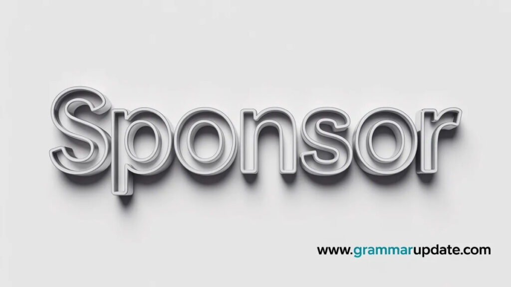 Sponser vs Sponsor Difference and Usage