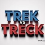 Trek vs Treck Confusion and Correct Usage