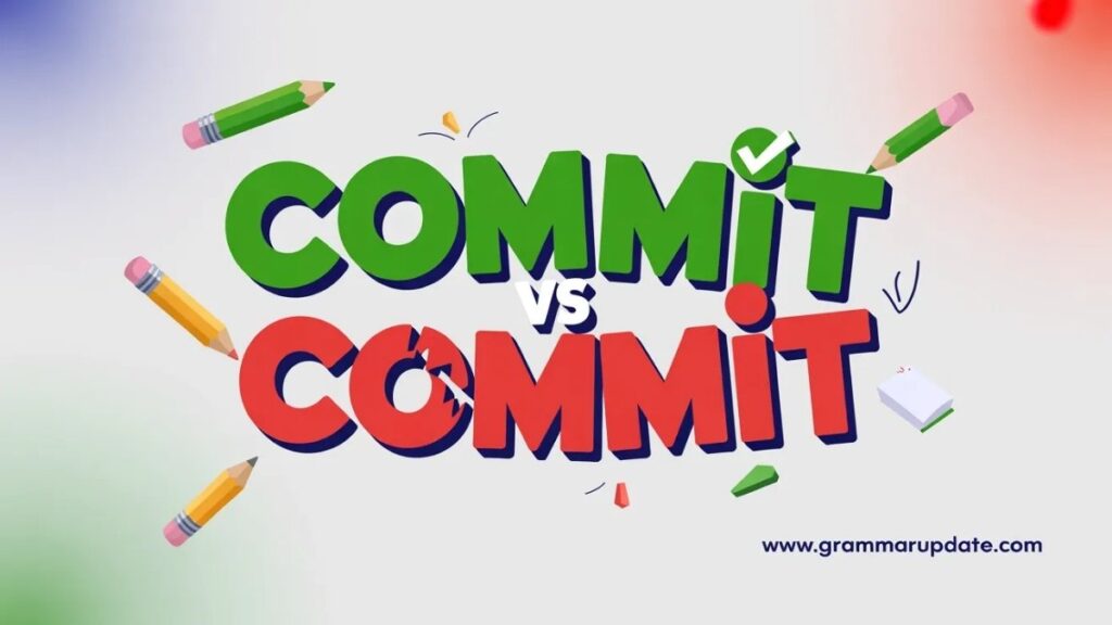 How to Spell Commit Correctly