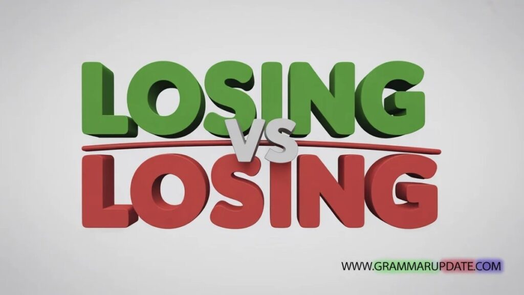 Practice Session Loosing vs Losing