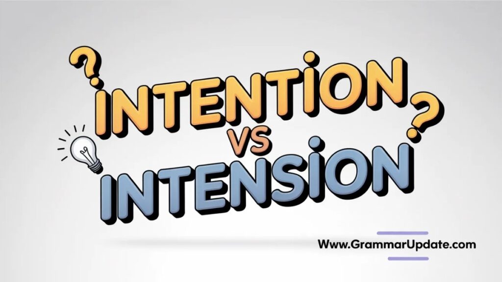 Practice Session intention vs intension