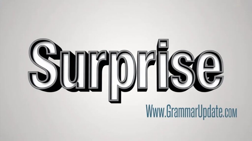 Suprise vs Surprise Difference