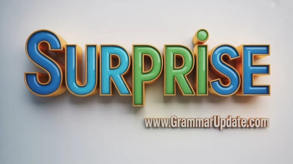 Suprise vs Surprise Which is Correct Spelling?