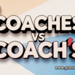 Coaches vs Coach’s Difference and Usage