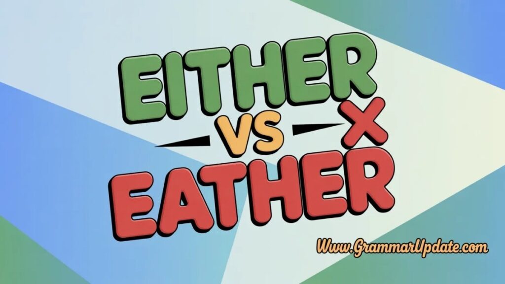 Ether vs Either and Why They Are Confused