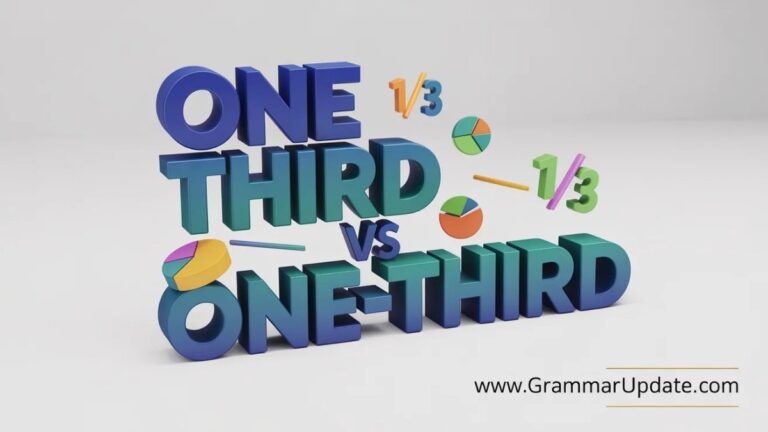 One Third vs One-Third Which Is Correct? - Grammar Update