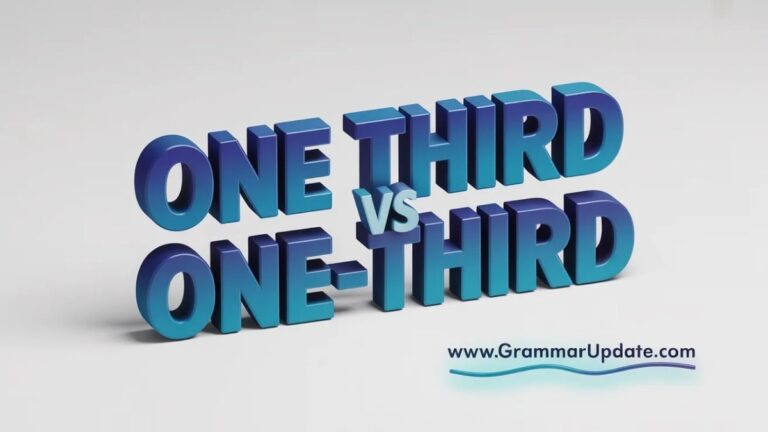 One Third vs One-Third Which Is Correct? - Grammar Update