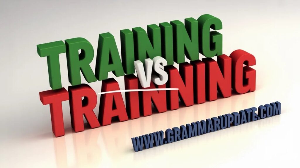 Practice Sessions Training vs Trainning