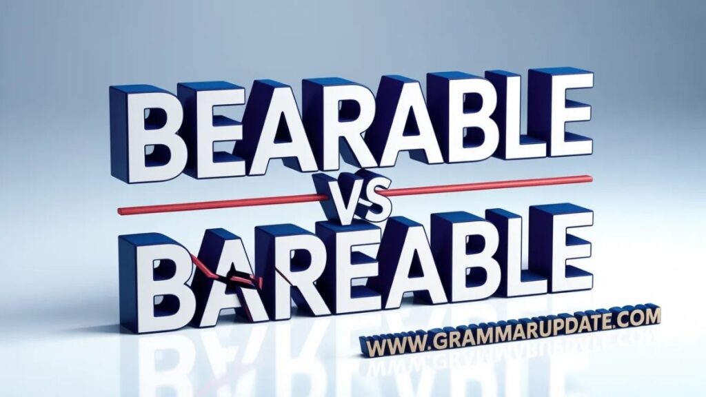 Common Situations Where People Use “Bearable”