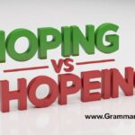 Hoping vs Hopeing Which Spelling Is Correct?