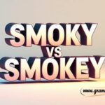 Smoky vs Smokey Differences and Correct Usage