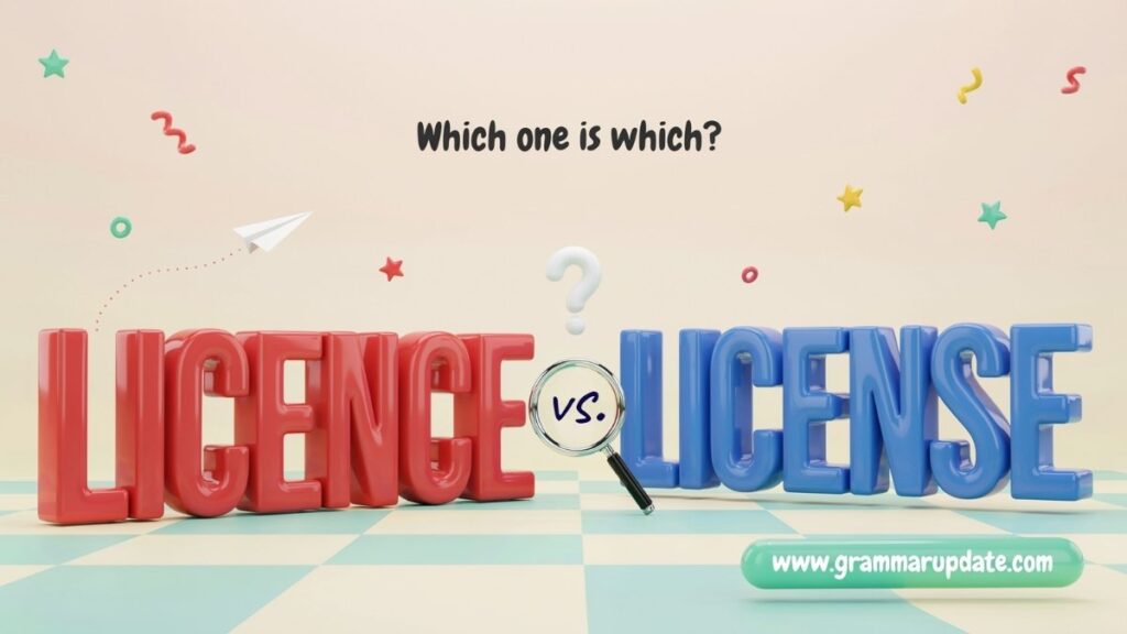 Licence vs License Key Differences Explained