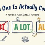 Alot vs A Lot vs allot Which is Correct and Usage