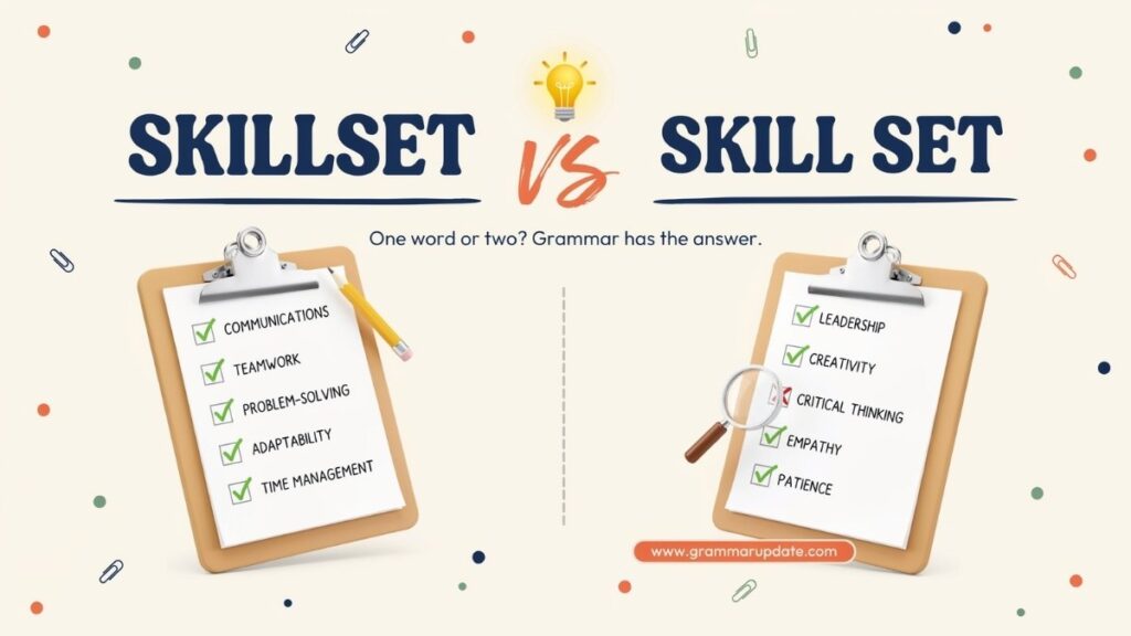 Skill Set vs Skillset in American and British English