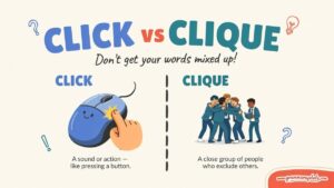 Click vs Clique Which is Difference and usage? - Grammar Update