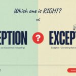 Acception vs Exception Difference and Usage?