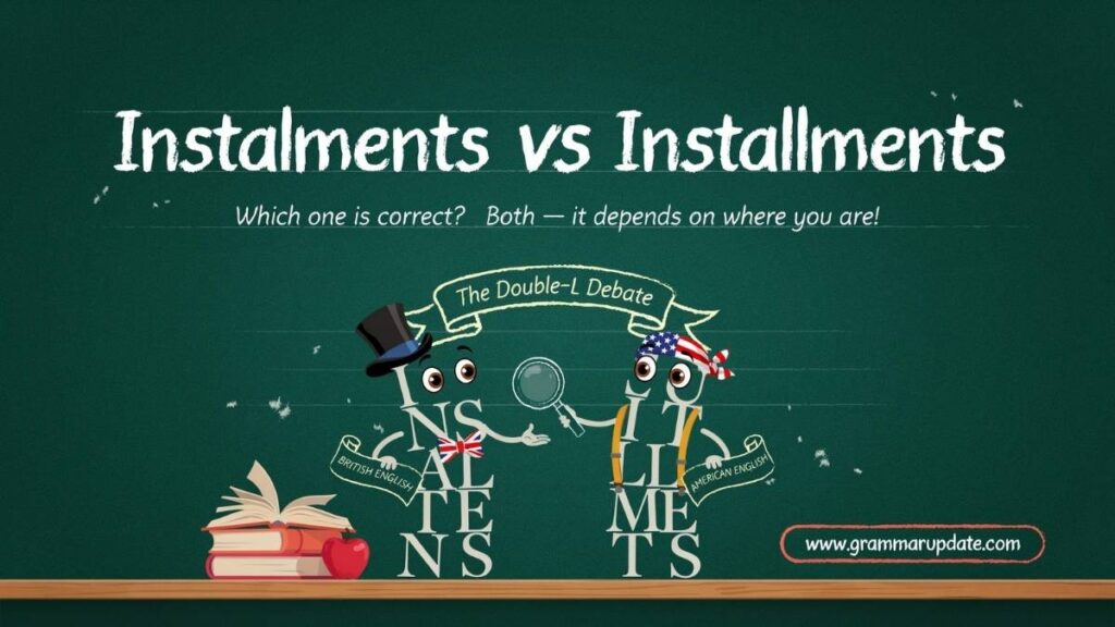 Practice Session Instalments vs Installments