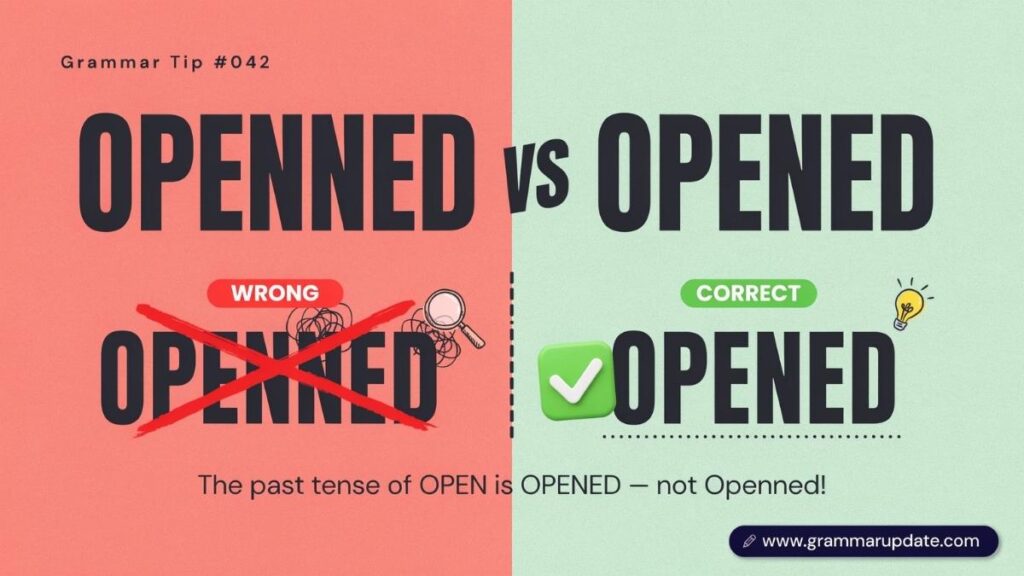 Key Takeaways Openned vs Opened
