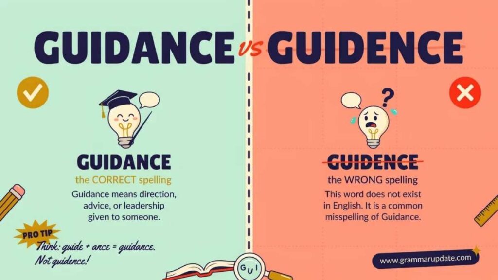 Guidance vs Guidence difference and usage ?