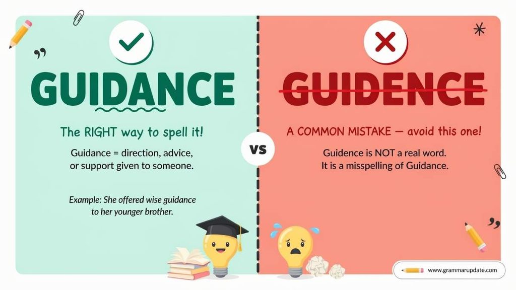 How to Remember the Correct Spelling of Guidance