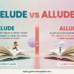 Elude vs Allude which one is correct and usage ?
