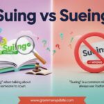 Suing vs Sueing Which Spelling Is Correct?